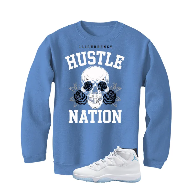 Air Jordan 11 Legend Blue Carolina Blue T-Shirt (Hustle Nation)| illcurrency